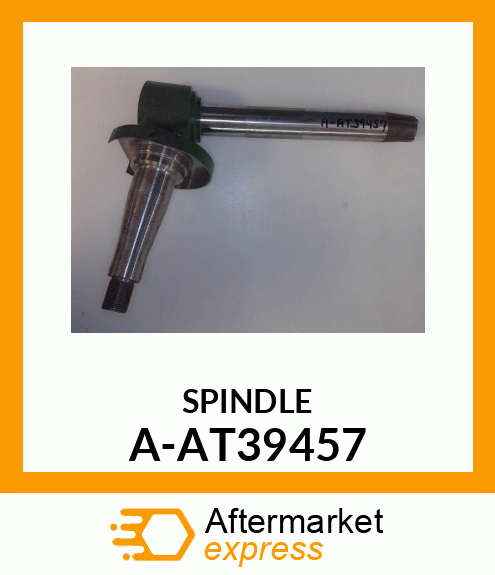 Spindle - SPINDLE LH/RH A-AT39457