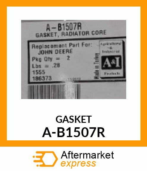 Gasket - GASKET, RADIATOR CORE A-B1507R