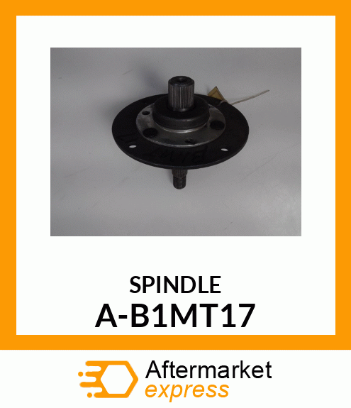 SPINDLE A-B1MT17