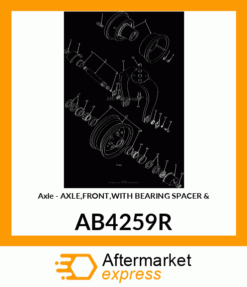 Axle - AXLE,FRONT,WITH BEARING SPACER & AB4259R