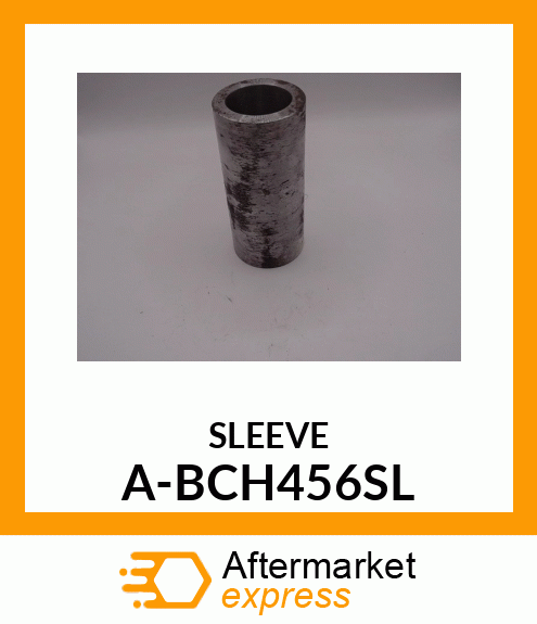 SLEEVE A-BCH456SL