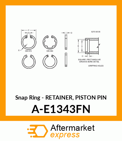 Snap Ring - RETAINER, PISTON PIN A-E1343FN