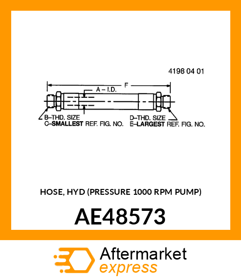 HOSE, HYD (PRESSURE 1000 RPM PUMP) AE48573