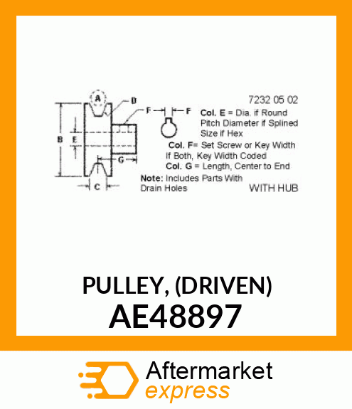 PULLEY, (DRIVEN) AE48897