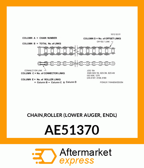 CHAIN,ROLLER (LOWER AUGER, ENDL) AE51370