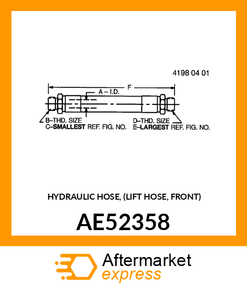 HYDRAULIC HOSE, (LIFT HOSE, FRONT) AE52358