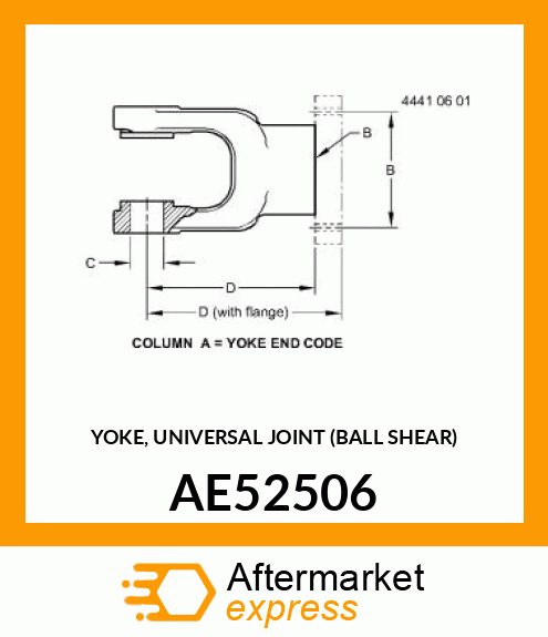 YOKE, UNIVERSAL JOINT (BALL SHEAR) AE52506