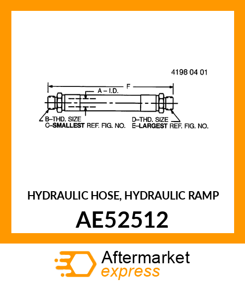 HYDRAULIC HOSE, HYDRAULIC RAMP AE52512