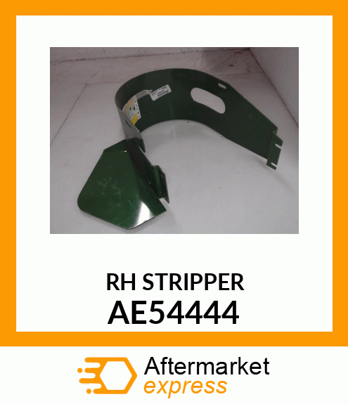 STRIPPER, RH AE54444