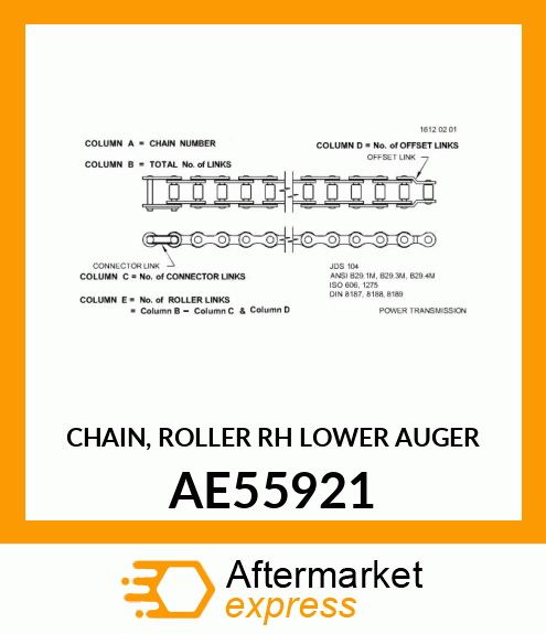 CHAIN, ROLLER (RH LOWER AUGER) AE55921