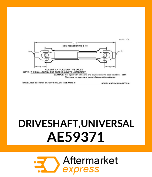 DRIVESHAFT,UNIVERSAL AE59371