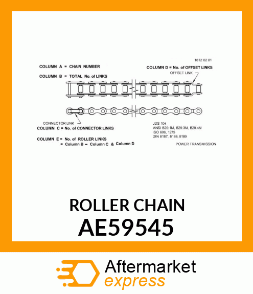 ROLLER CHAIN, LOWER 4X5S amp; 5X5S RC AE59545