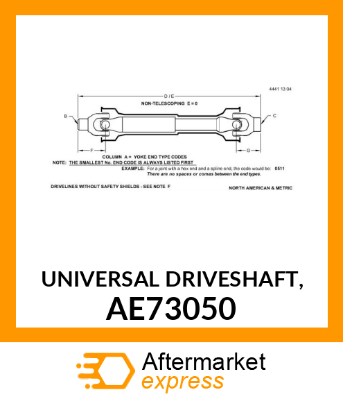 UNIVERSAL DRIVESHAFT, AE73050