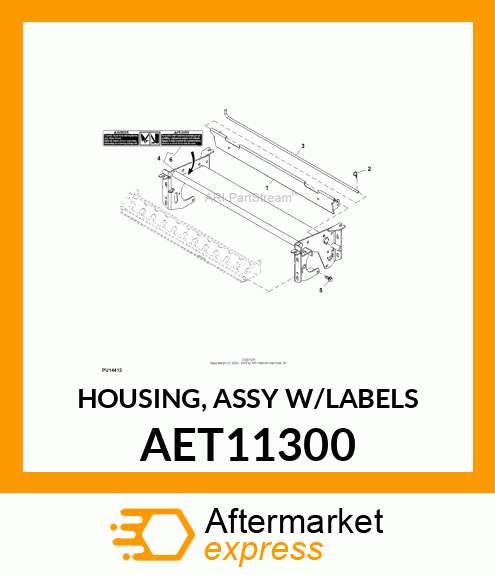 HOUSING, ASSY W/LABELS AET11300