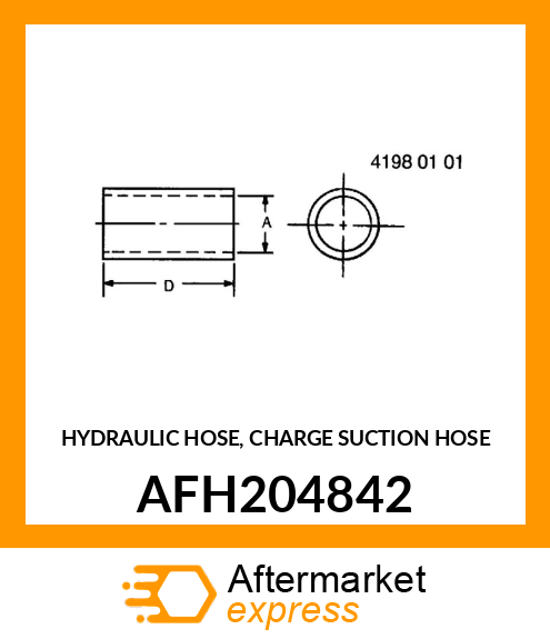 HYDRAULIC HOSE, CHARGE SUCTION HOSE AFH204842