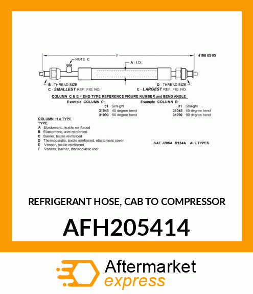 REFRIGERANT HOSE, CAB TO COMPRESSOR AFH205414