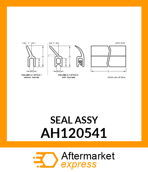 SEAL ASSY AH120541