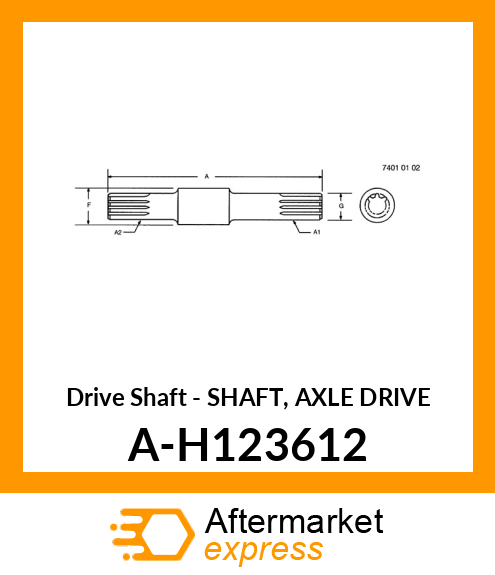 Drive Shaft - SHAFT, AXLE DRIVE A-H123612