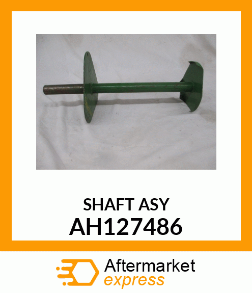 SHAFT ASSY AH127486