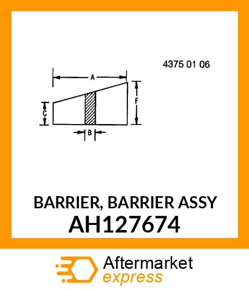 BARRIER, BARRIER ASSY AH127674