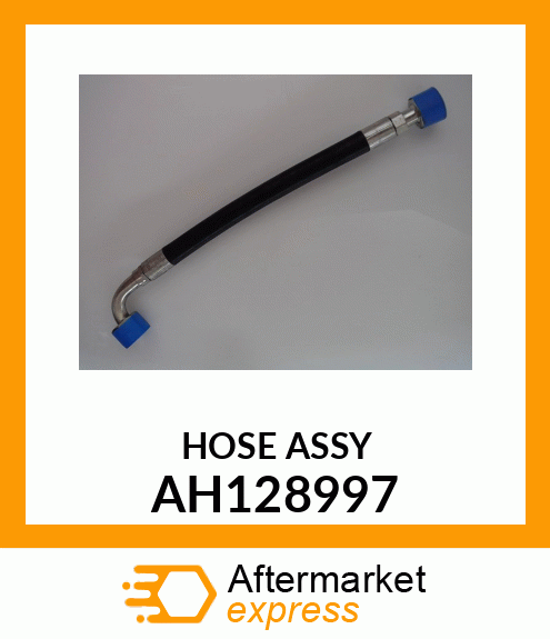 HOSE ASSY AH128997