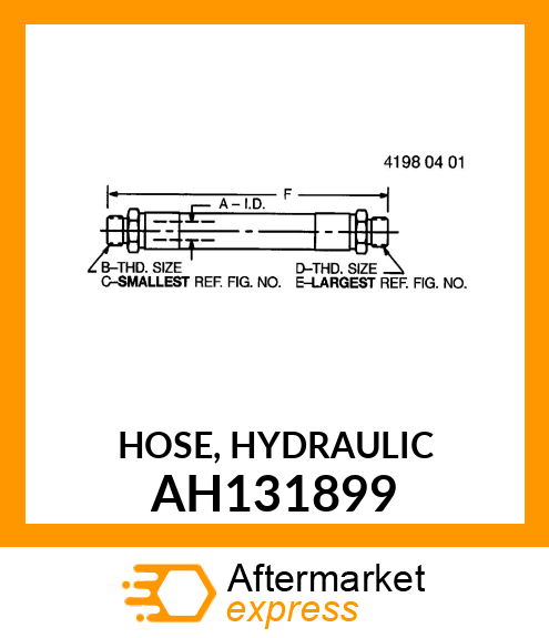 HOSE, HYDRAULIC AH131899