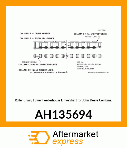 ROLLER CHAIN, ASSY AH135694