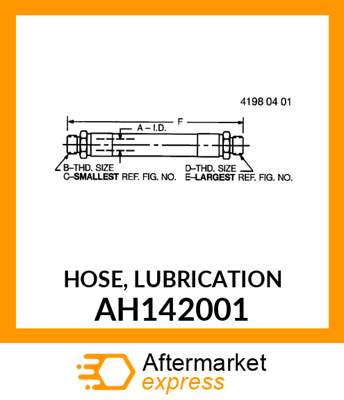 HOSE, LUBRICATION AH142001