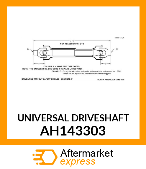 Universal Driveshaft AH143303