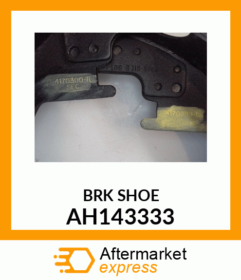 Brake Shoe - SERVICE PACKAGE-BRAKE SHOE AH143333