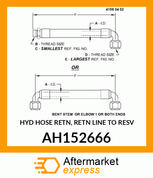 HYD HOSE RETN, RETN LINE TO RESV AH152666