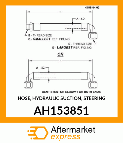 HOSE, HYDRAULIC SUCTION, STEERING AH153851