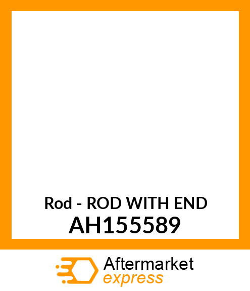 Rod - ROD WITH END AH155589