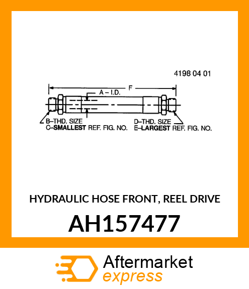 HYDRAULIC HOSE FRONT, REEL DRIVE AH157477