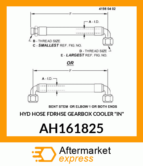 HYD HOSE FDRHSE GEARBOX COOLER "IN" AH161825