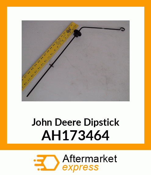 DIPSTICK AH173464