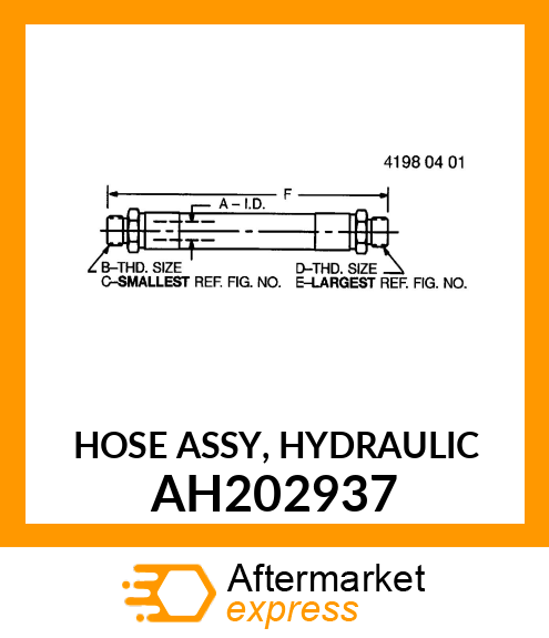 HOSE ASSY, HYDRAULIC AH202937