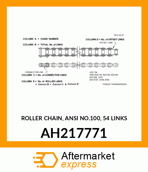 ROLLER CHAIN, ANSI NO.100, 54 LINKS AH217771