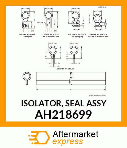 ISOLATOR, SEAL ASSY AH218699