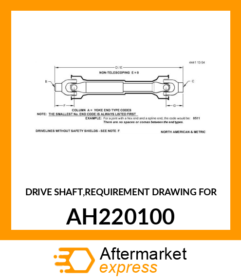 DRIVE SHAFT,REQUIREMENT DRAWING FOR AH220100