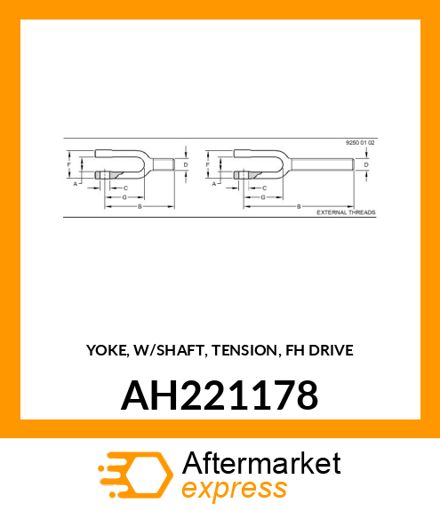 YOKE, W/SHAFT, TENSION, FH DRIVE AH221178