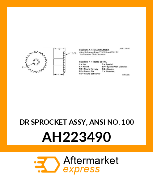 DR SPROCKET ASSY, ANSI NO. 100 AH223490