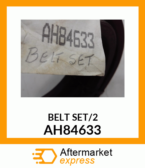 BELT ASSY AH84633