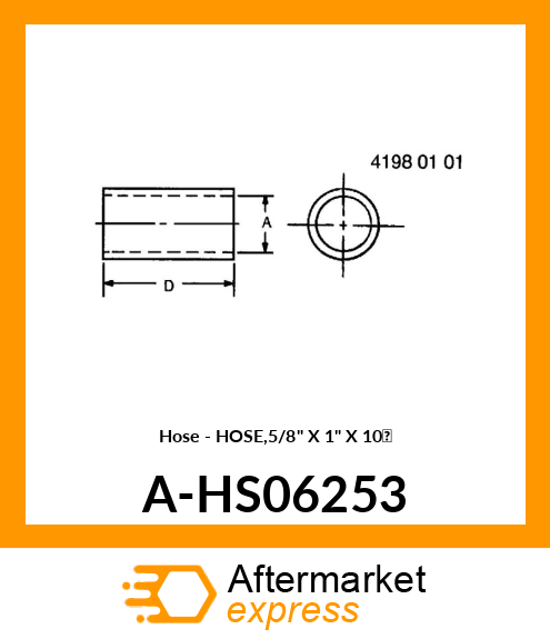 Hose - HOSE,5/8" X 1" X 10' A-HS06253