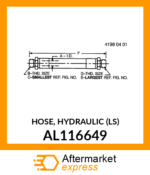HOSE, HYDRAULIC (LS) AL116649