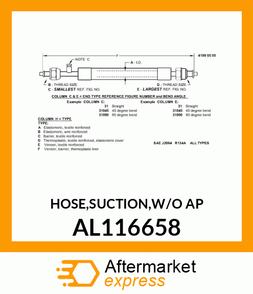 HOSE,SUCTION,W/O AP AL116658