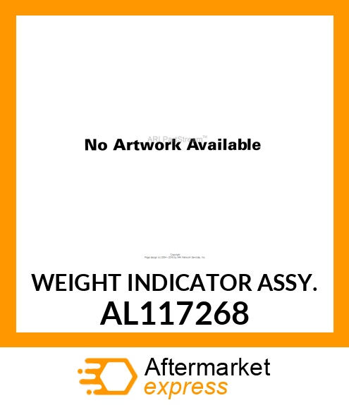 WEIGHT INDICATOR ASSY. AL117268