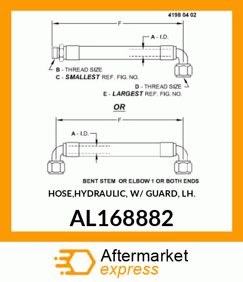 HOSE,HYDRAULIC, W/ GUARD, LH. AL168882