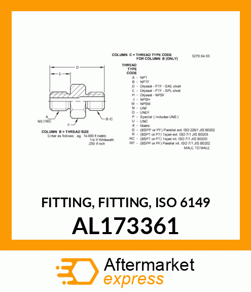 FITTING, FITTING, ISO 6149 AL173361