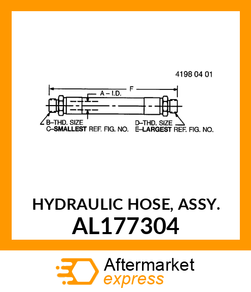 HYDRAULIC HOSE, ASSY. AL177304